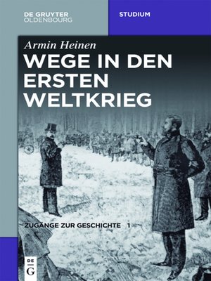 cover image of Wege in den Ersten Weltkrieg